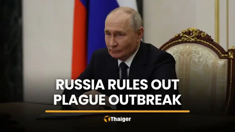 Thailand unaffected as Russia rules out Siberia plague outbreak